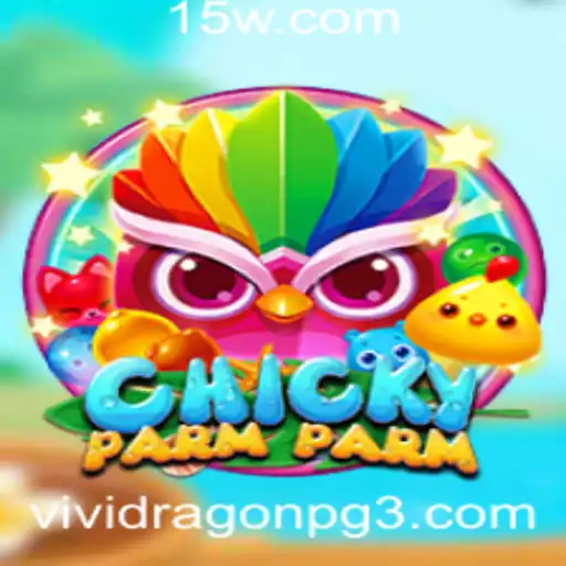 ChickyParmParm: Um Novo Jogo Empolgante com a Chave 8600bet